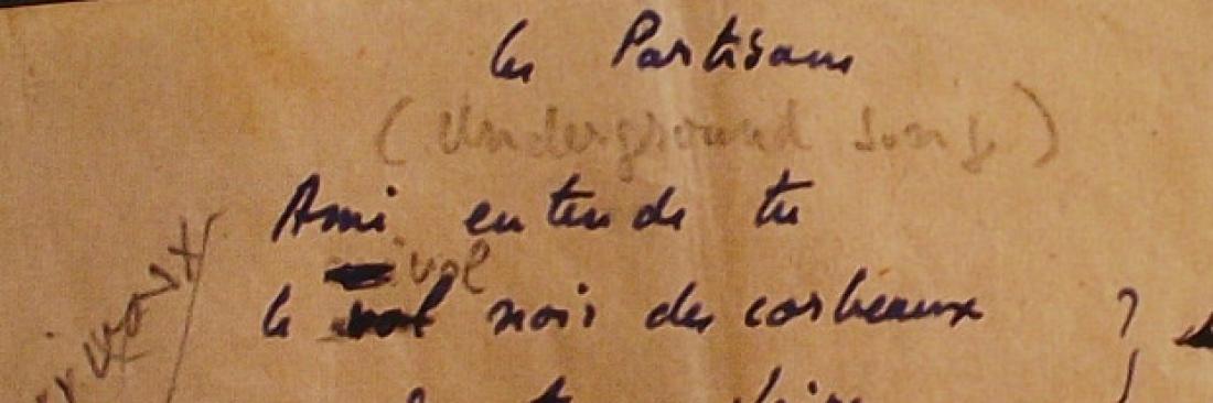 Manuscrit original du Chant des partisans rédigé par Maurice Druon et Joseph Kessel. Source : Musée de la Légion d’honneur.