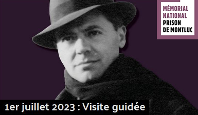 Carto43-01.07.023-Visite-guidee-Jean-Moulin-unificateur-Riesistance-Montluc