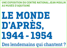 Le-monde-d-apres-1944-1954-Bordeaux