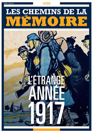 L'étrange année 1917 (n° 258)