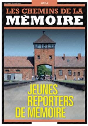 Jeunes reporters de mémoire (CM n ° 264)