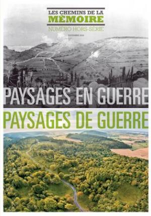 Paysages en guerre - Paysages de guerre