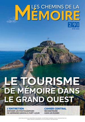 Le tourisme de mémoire dans le Grand Ouest