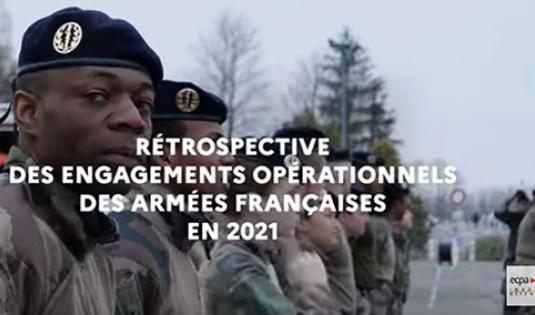 Rétrospective des engagements opérationnels des armées françaises en 2021