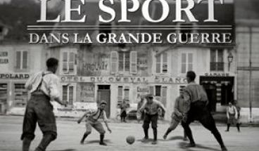 Le sport dans la Grande Guerre