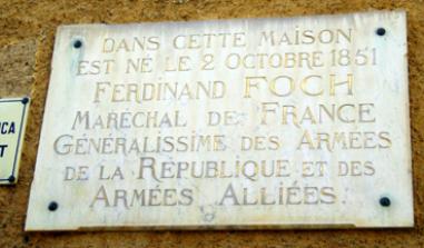 Marshal Foch’s Birthplace 