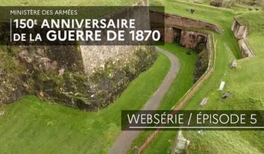 Épisode 5 : la citadelle de Belfort