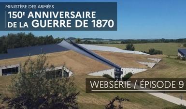 Épisode 9 : 1870 à la croisée des guerres