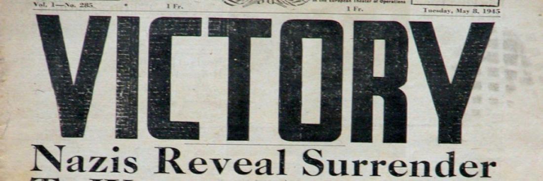 Une du journal «Stars and Stripes», édition n ° 285 du 8 mai 1945, Paris Edition, VE-Day. Une du journal «Stars and Stripes»